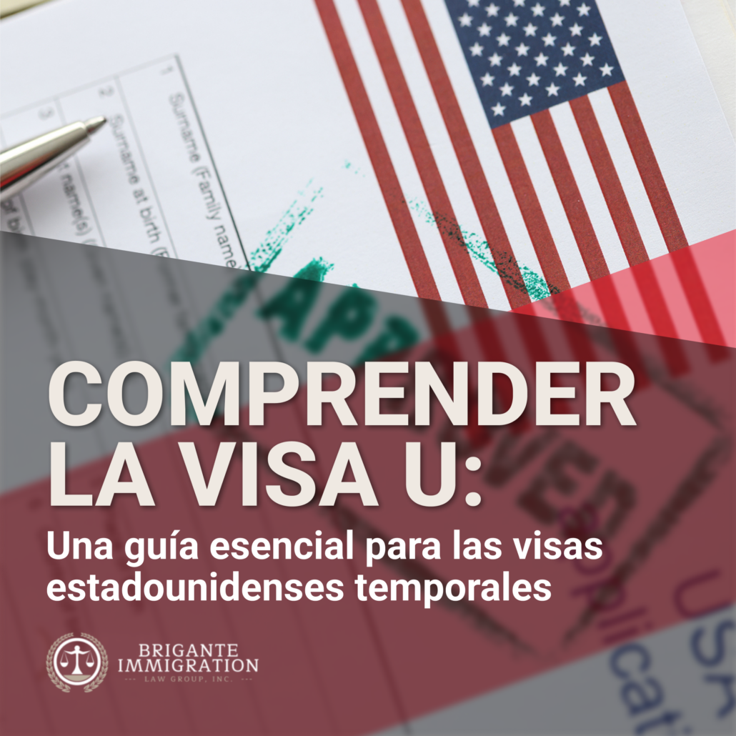 Comprender la VISA U: Una guía esencial para las visas estadounidenses temporales